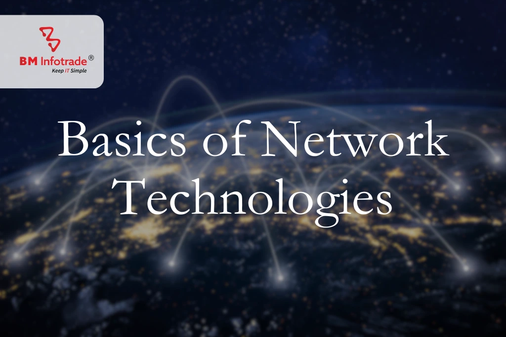 Basics of Network Technologies: Benefits of Networks