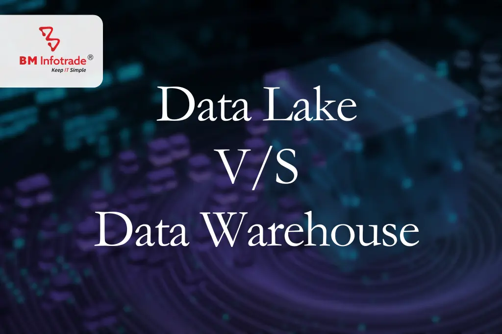 Data Lake vs Data Warehouse: Choosing the Right Data Storage