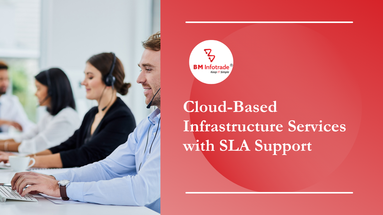 Cloud-Based Infrastructure Services with SLA Support