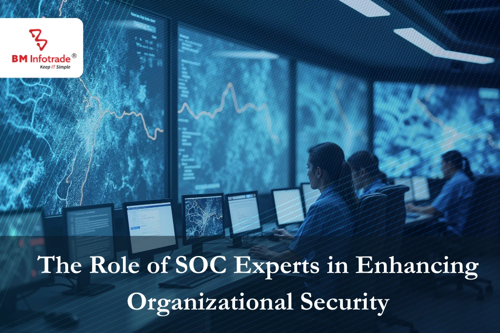 The Role of SOC Experts in Enhancing Organizational Security