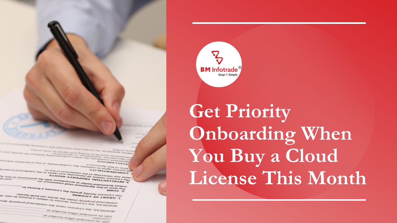 Get Priority Onboarding When You Buy a Cloud License This Month